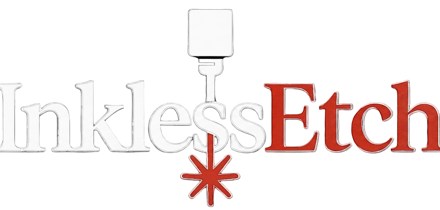 Inkless Etch